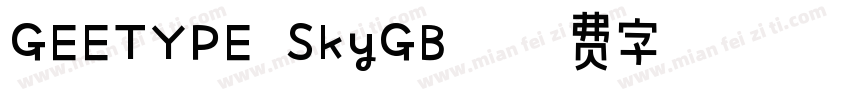 GEETYPE SkyGB字体转换